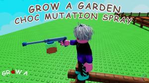 How to Get Choc Mutation Spray in Grow a Garden
