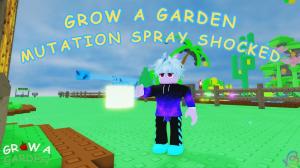How to Get Shocked Mutation Spray in Grow a Garden