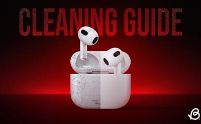 How Clean AirPods