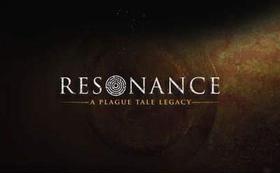 Resonance A Plague Tale Legacy
